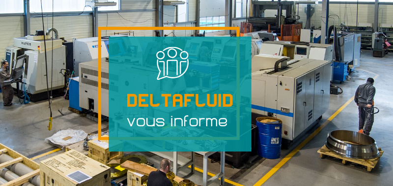 Deltafluid vous informe